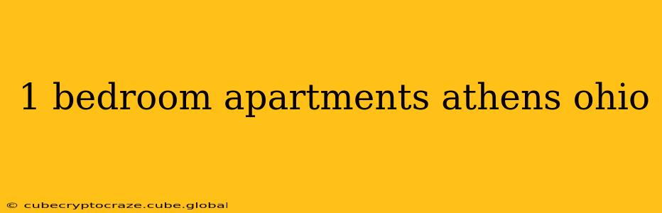 1 bedroom apartments athens ohio