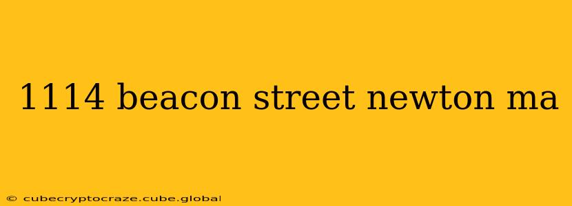 1114 beacon street newton ma