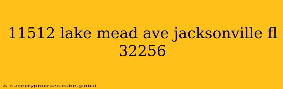 11512 lake mead ave jacksonville fl 32256
