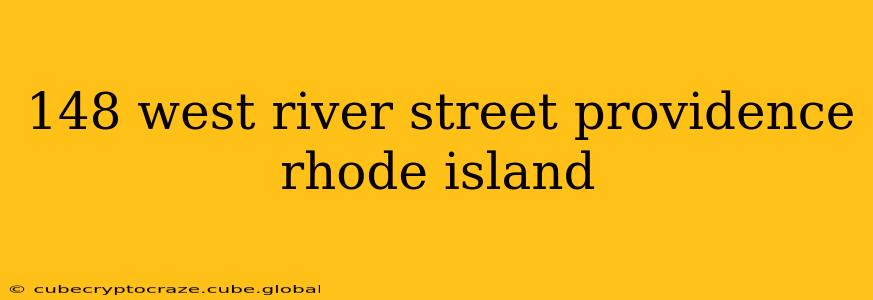 148 west river street providence rhode island