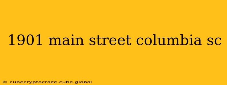 1901 main street columbia sc