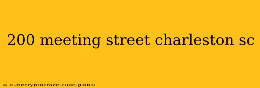 200 meeting street charleston sc