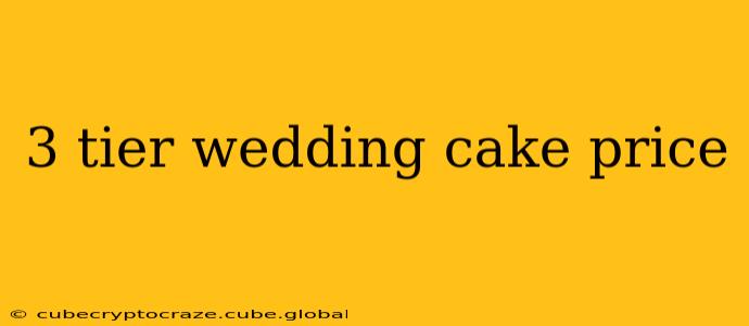 3 tier wedding cake price