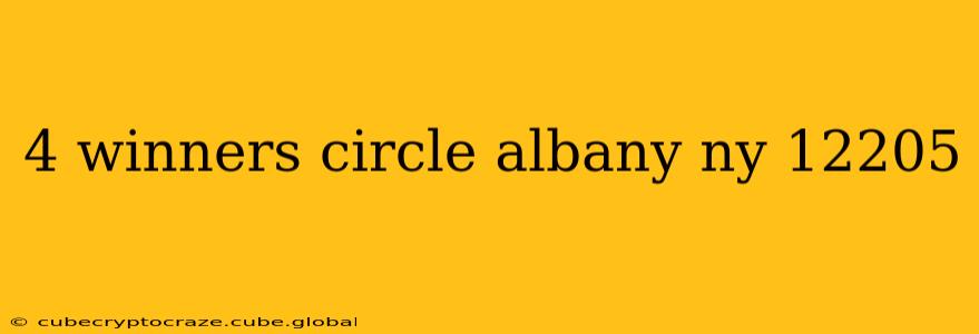 4 winners circle albany ny 12205