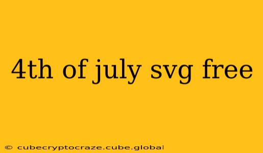 4th of july svg free
