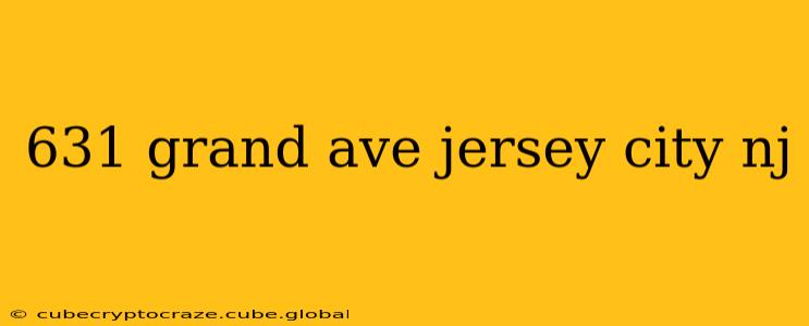 631 grand ave jersey city nj