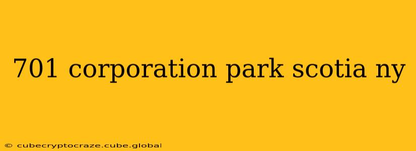 701 corporation park scotia ny