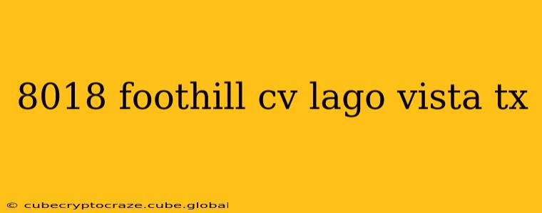 8018 foothill cv lago vista tx