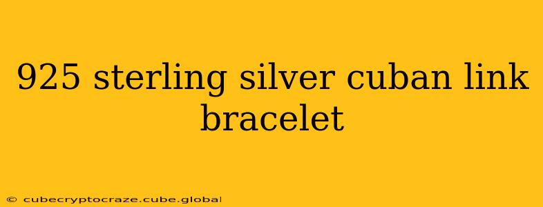 925 sterling silver cuban link bracelet