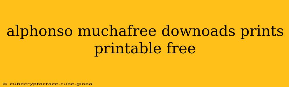 alphonso muchafree downoads prints printable free