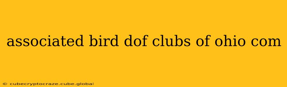 associated bird dof clubs of ohio com