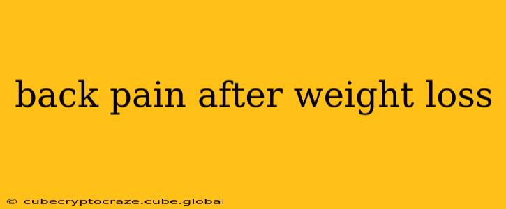 back pain after weight loss