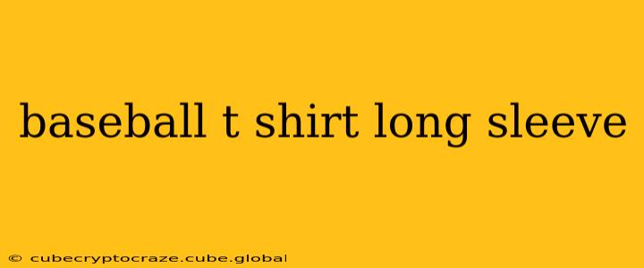 baseball t shirt long sleeve