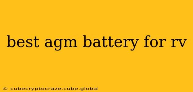 best agm battery for rv