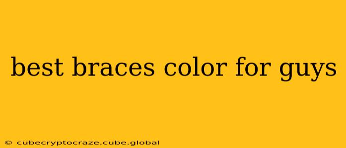 best braces color for guys