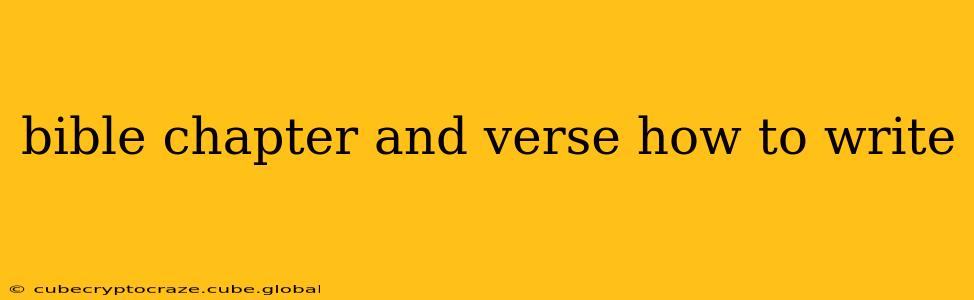 bible chapter and verse how to write