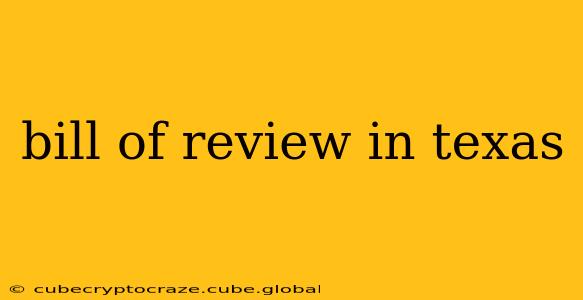 bill of review in texas