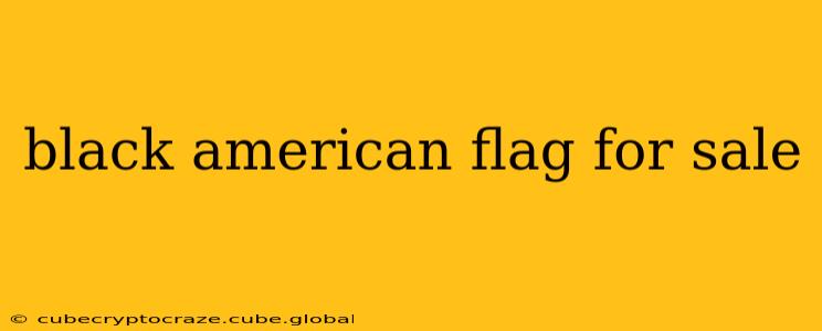 black american flag for sale