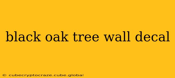 black oak tree wall decal