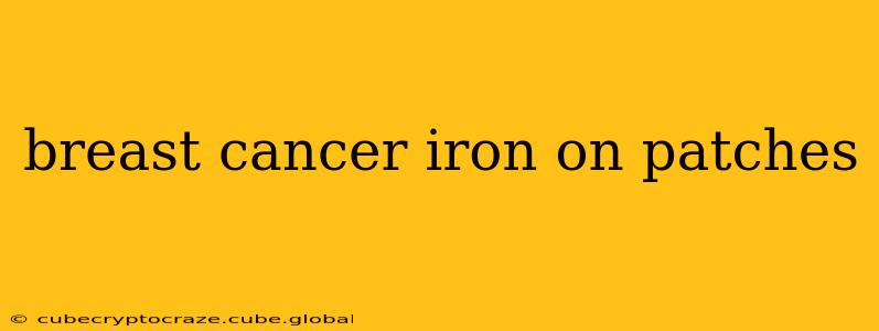 breast cancer iron on patches