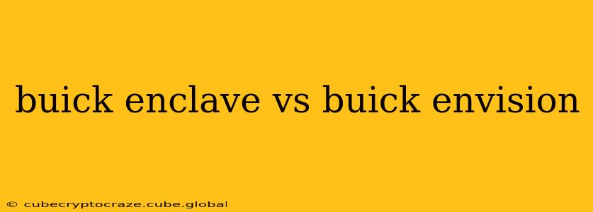 buick enclave vs buick envision