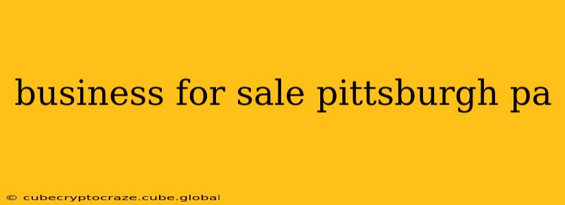 business for sale pittsburgh pa
