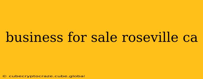 business for sale roseville ca