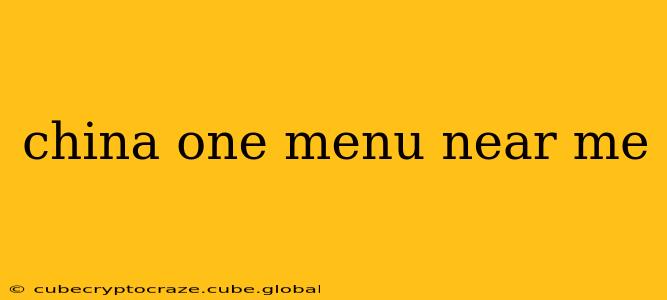 china one menu near me