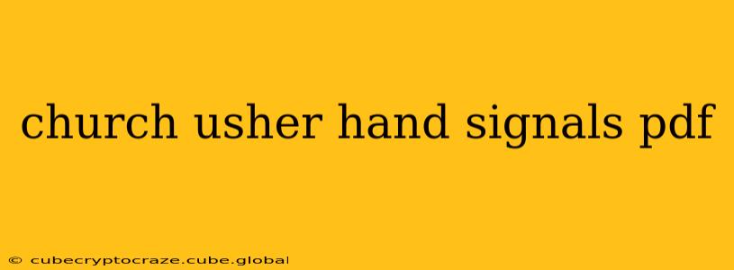 church usher hand signals pdf