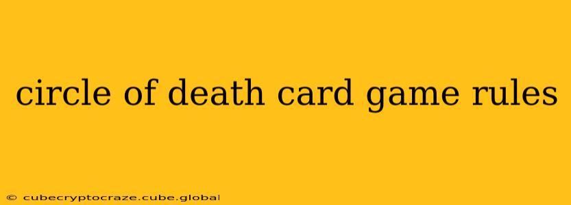 circle of death card game rules