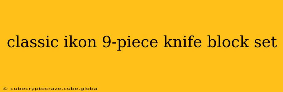 classic ikon 9-piece knife block set