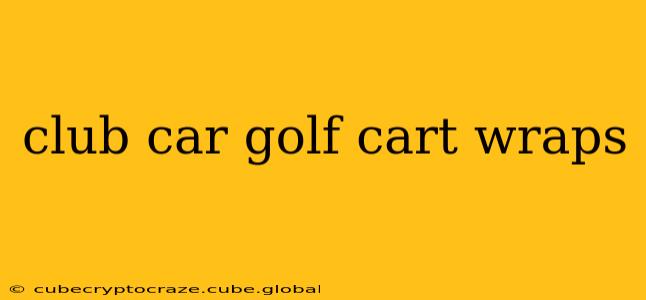 club car golf cart wraps