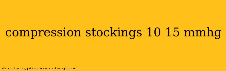 compression stockings 10 15 mmhg