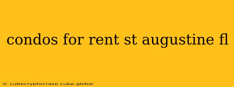 condos for rent st augustine fl