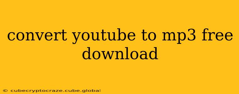 convert youtube to mp3 free download