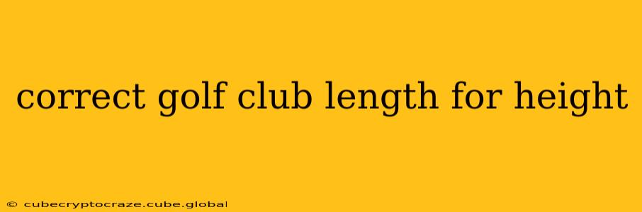 correct golf club length for height