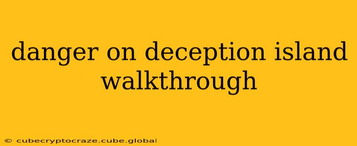 danger on deception island walkthrough