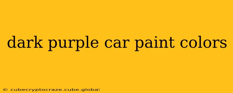 dark purple car paint colors