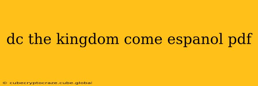 dc the kingdom come espanol pdf