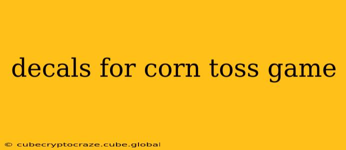 decals for corn toss game