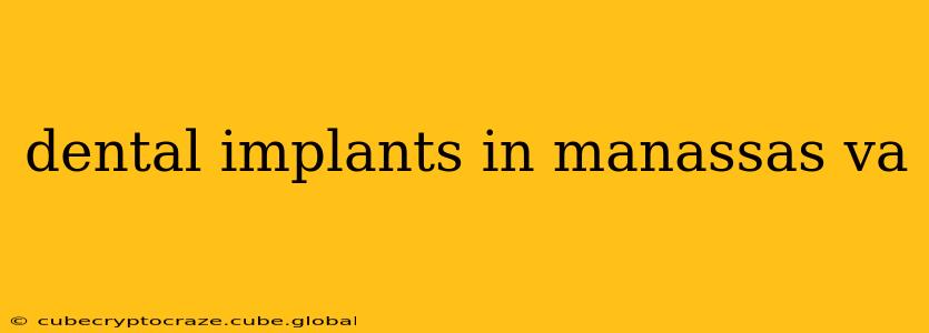 dental implants in manassas va