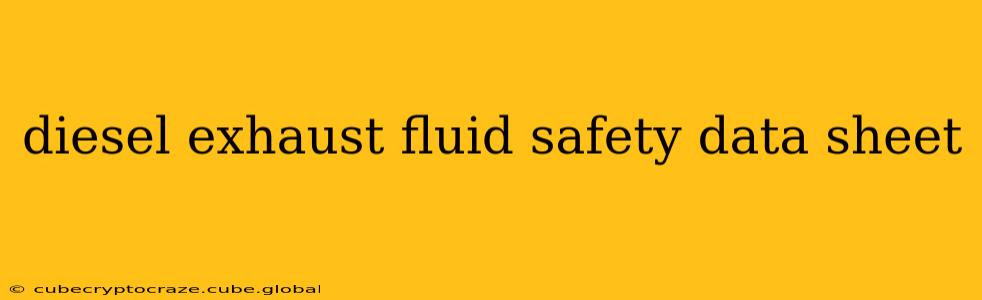 diesel exhaust fluid safety data sheet