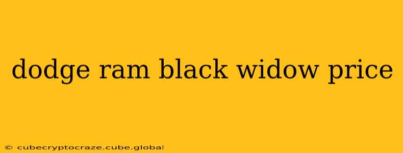 dodge ram black widow price