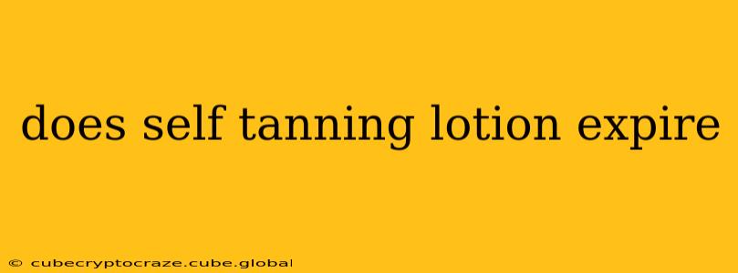 does self tanning lotion expire