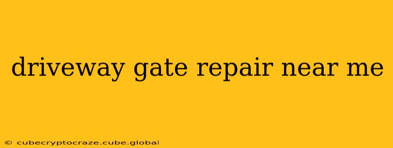driveway gate repair near me