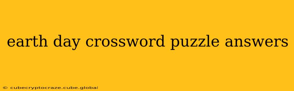 earth day crossword puzzle answers