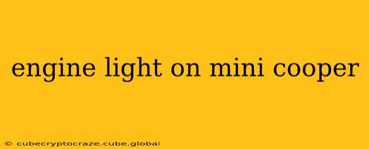 engine light on mini cooper