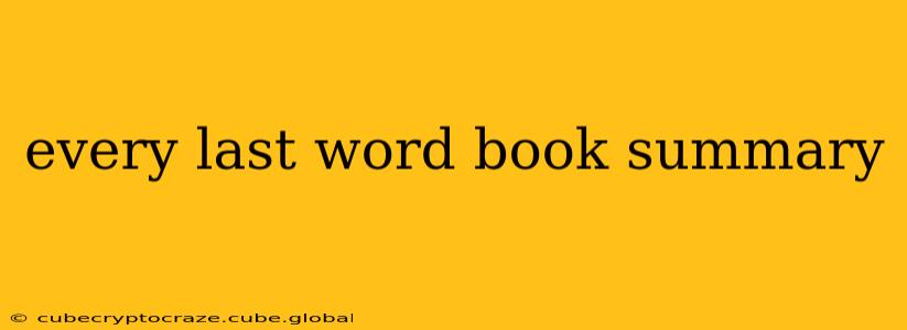 every last word book summary