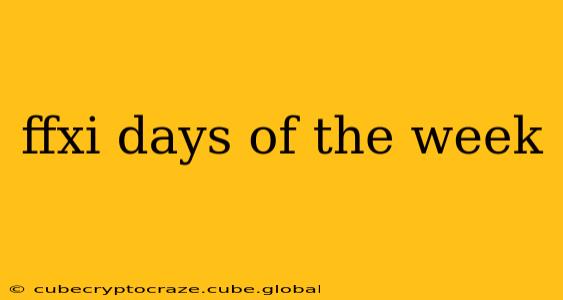 ffxi days of the week