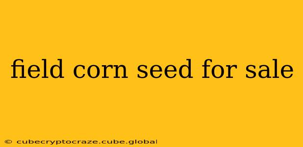 field corn seed for sale